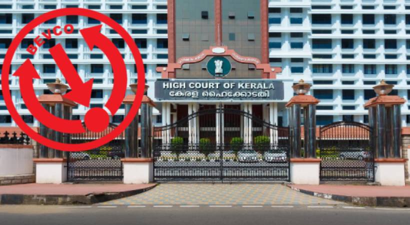 മദ്യത്തിന് പേരും ലോഗോയും ക്ഷണിച്ചുള്ള ഉത്തരവ്; ബെവ്കോയ്ക്ക് ഹൈക്കോടതി നോട്ടീസ്