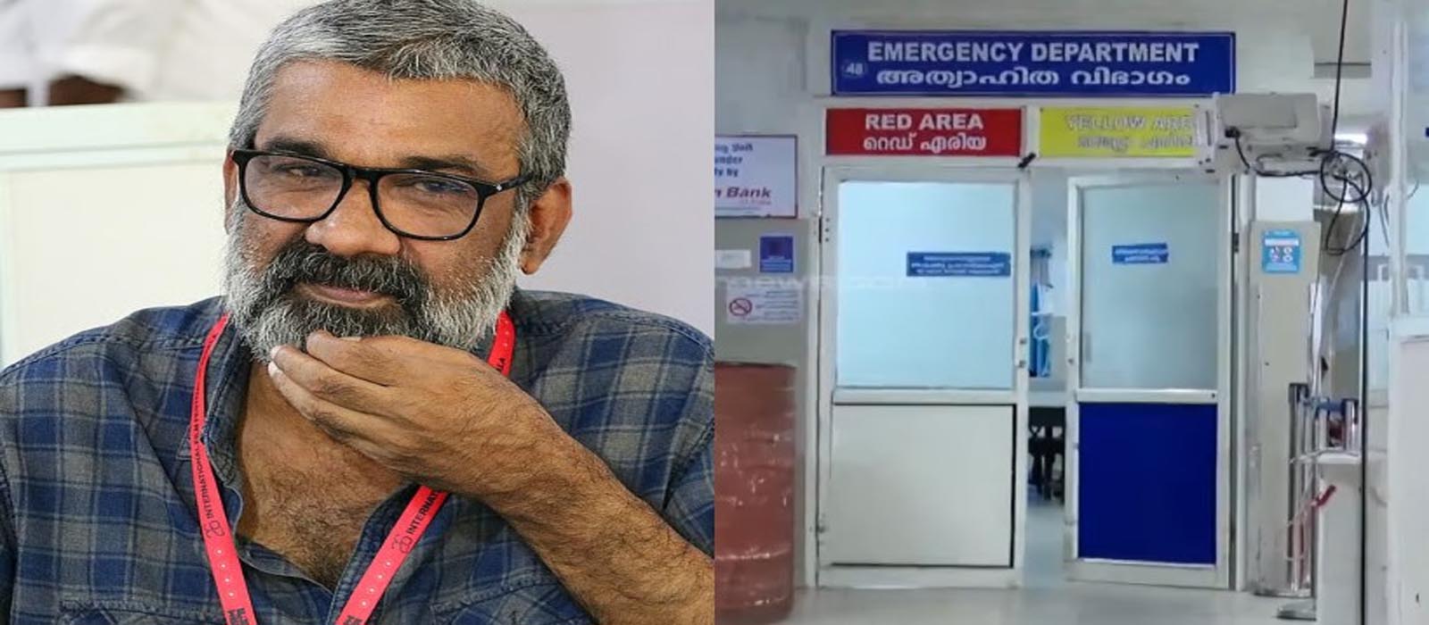 രഞ്ജിത്തിന്റെ രക്തസമ്മര്‍ദം ഉയര്‍ന്ന നിലയില്‍; എറണാകുളം ജനറല്‍ ആശുപത്രിയില്‍ തുടരുന്നു